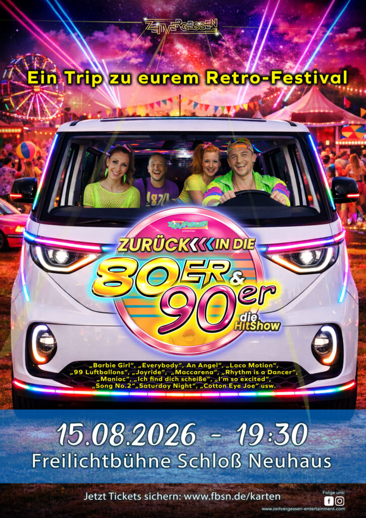 Zurück in die 80s & 90s – Die Hitshow